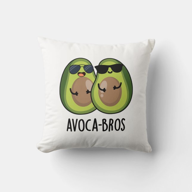 Cojín Decorativo Aguacate a-bros Funny Aguacate Pun (Anverso)