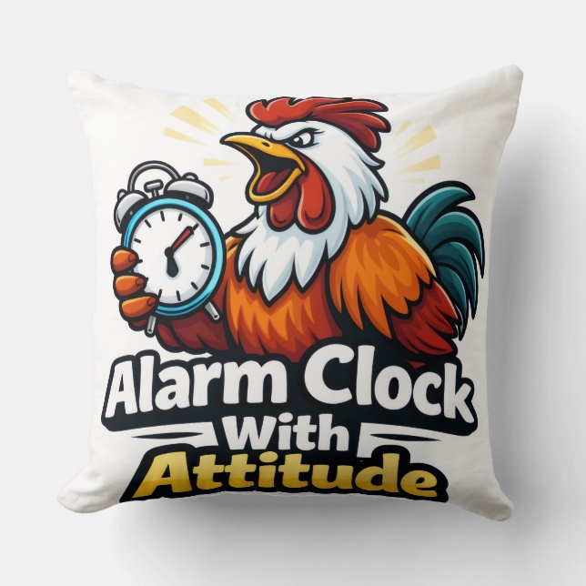 Cojín Decorativo Alarm clock with attitude, roaster quote. (Anverso)