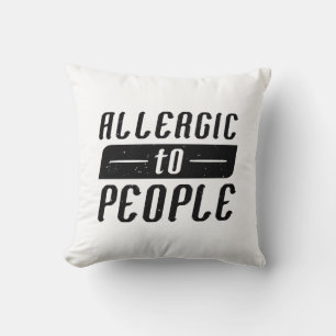 Cojín Decorativo Alergico a la gente