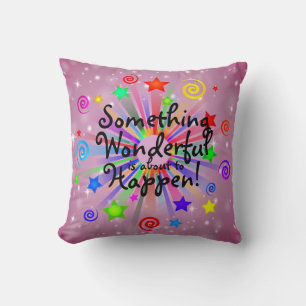 Cojín Decorativo Algo maravilloso por pasar - Inspirar a motivar