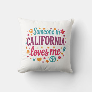 Cojín Decorativo Alguien en California Me Ama Regalos Divertidos