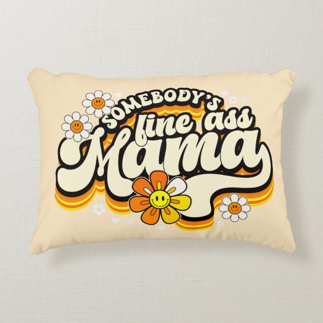 Cojín Decorativo Alguien está bien mamá retro (Anverso)