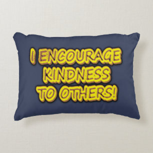 Cojín Decorativo "¡ALIENTO LA AMABILIDAD A OTROS!" Diseño Cuto. Com