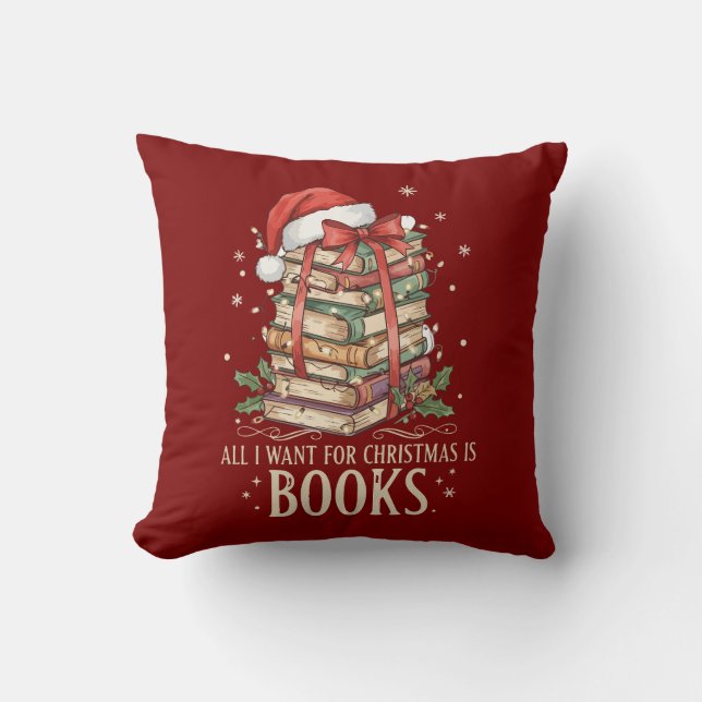 Cojín Decorativo All I Want for Christmas is Books (Anverso)