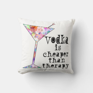 COJÍN DECORATIVO ALMOHADONES, LA VODKA ES MÁS BARATA QUE LA TERAPIA