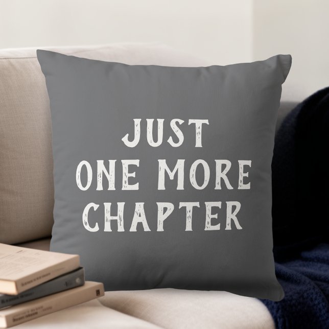Cojín Decorativo Amante de libros solo un capítulo más (Subido por el creador)