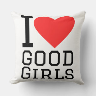 Cojín Decorativo Amo a las chicas buenas
