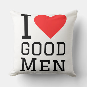 Cojín Decorativo Amo a los hombres buenos
