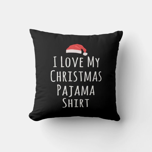 Cojín Decorativo Amo a mis Navidades Pajama Shirt (Anverso)