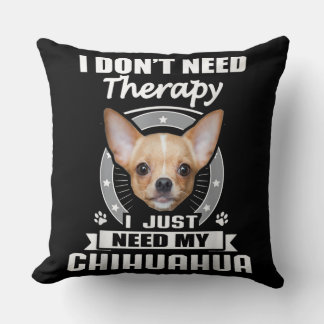 Cojín Decorativo Amo al perro chihuahua que necesito a Chihuahua