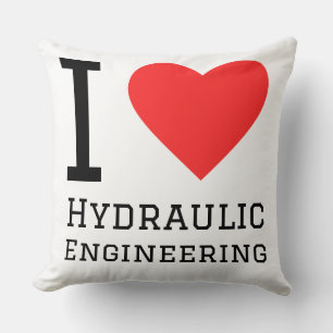 Cojín Decorativo Amo la ingeniería hidráulica