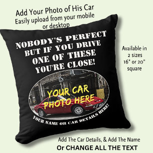 Cojín Decorativo Añadir nombre, foto de su auto, texto, nadie es pe
