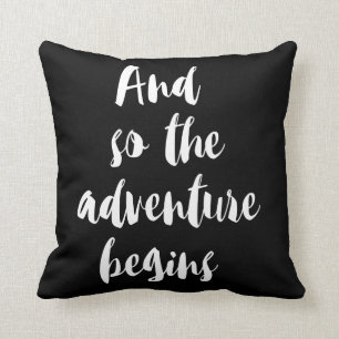 Cojín Decorativo "And so the adventure begins"