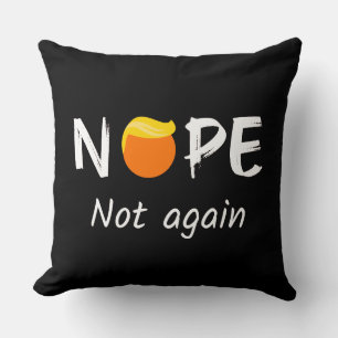 Cojín Decorativo Anti Trump - No, No Otra Vez