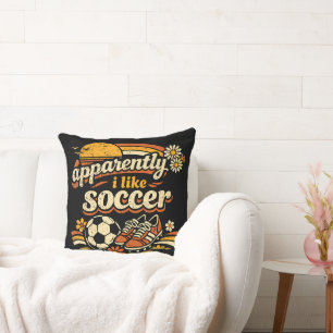 Cojín Decorativo Aparentemente me gusta el fútbol
