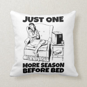 Cojín Decorativo Apenas un más chica de observación del Binge de la