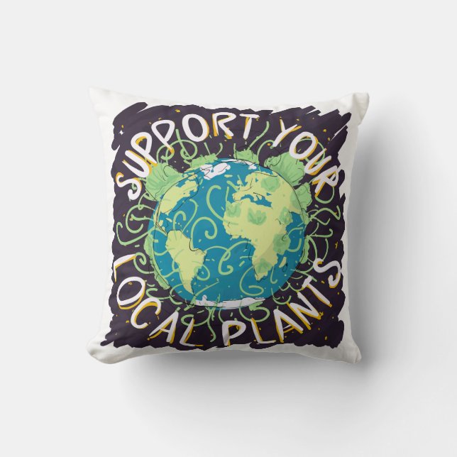 Cojín Decorativo Apoye sus plantas locales (Anverso)