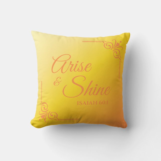 Cojín Decorativo Arise & Shine Isaiah 60:1 Amarillo Sunshine (Anverso)
