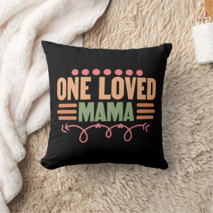 Cojín Decorativo Arte de palabra Mama amada linda