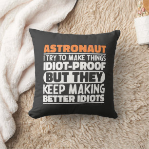Cojín Decorativo Astronauta Intento Hacer Las Cosas Divertidas.