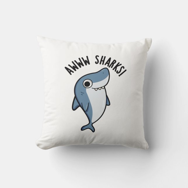 Cojín Decorativo Awww Sharks Funny Animal Pun (Anverso)