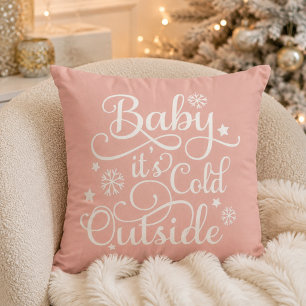 Cojín Decorativo Baby Its Cold Outside Blush Pink Script Holiday