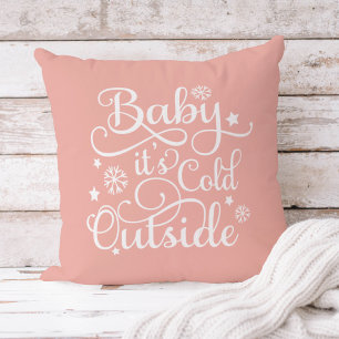Cojín Decorativo Baby Its Cold Outside Blush Pink Script Holiday