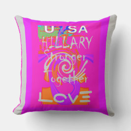 Cojín Decorativo Baby pink Hillary USA Presidente más fuerte juntos