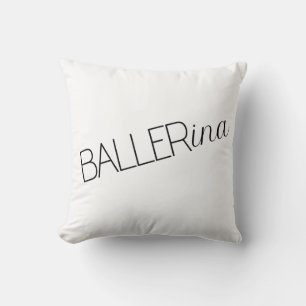 Cojín decorativo Ballerina "Baller"