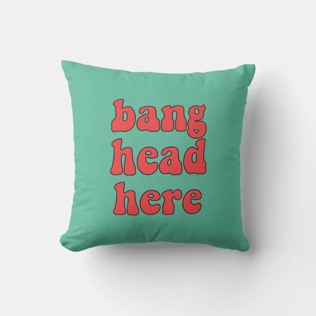 Cojín Decorativo Bang head aquí divertido retro (Anverso)