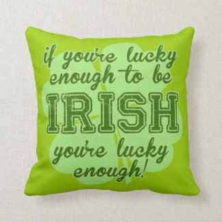 Cojín Decorativo Bastante afortunado ser irlandés