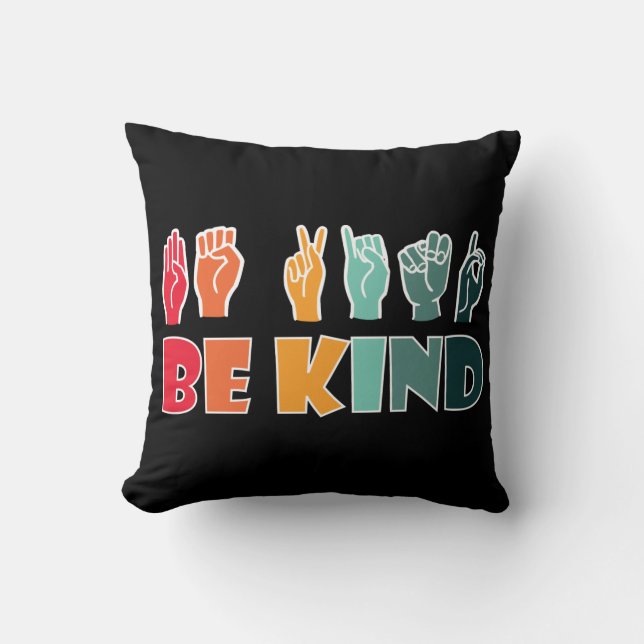 Cojín Decorativo Be Kind ASL American Rótulo Language (Anverso)