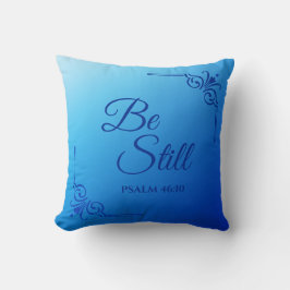 Cojín Decorativo Be Still Psalm 46:10 Blue