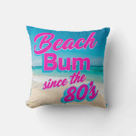 Cojín Decorativo Beach Bum desde los años 80