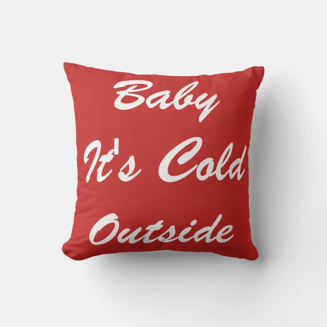 Cojín Decorativo Bebé decorativo moderno hace frío afuera (Anverso)