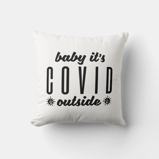 Cojín Decorativo Bebé, es Covid afuera (Anverso)
