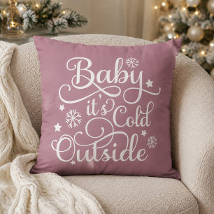 Cojín Decorativo Bebé hace frío afuera Dusty Rose Invierno
