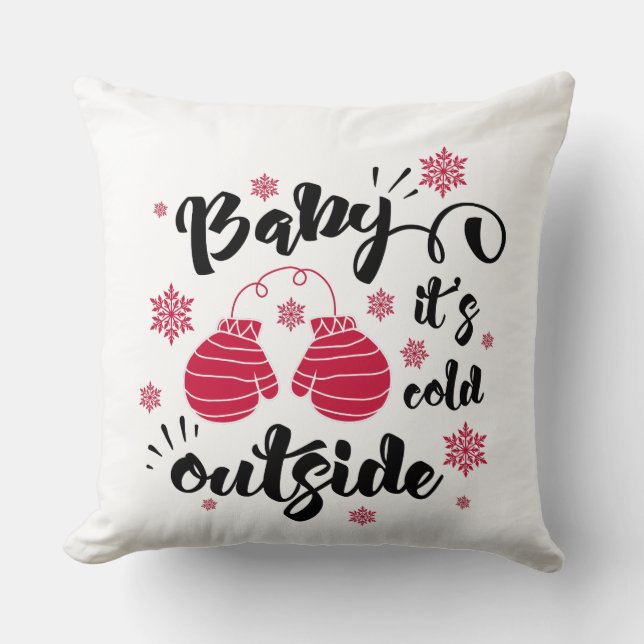 Cojín Decorativo Bebé, hace frío afuera, lindo invierno de mitones (Anverso)