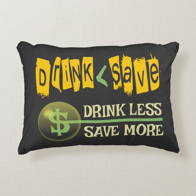 Cojín Decorativo Beber menos, ahorrar más (Anverso)