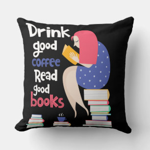 Cojín Decorativo Beber un buen café Leer buenos libros