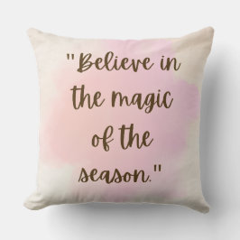 Cojín Decorativo Believe in the Magic Pillow