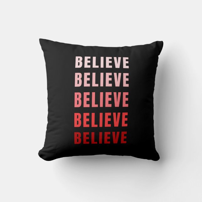 Cojín Decorativo Believe Pillow (Anverso)