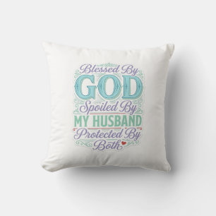 Cojín Decorativo Bendecido Por Dios Mimado Por Mi Esposo Diseño De