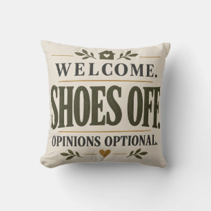Cojín Decorativo Bienvenidos Zapatos Fuera Opiniones Opcionales Cas