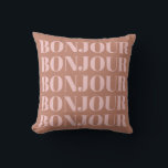 Cojín Decorativo Bonjour | Tipografía francesa Terracotta y Rubor<br><div class="desc">Bonjour francés moderno minimalista en Terracota y Cojín decorativo Rubor</div>