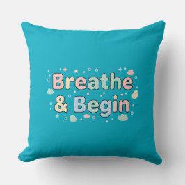 Cojín Decorativo Breathe & Begin Pastel Quote
