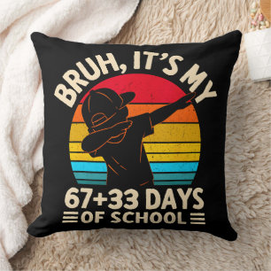 Cojín Decorativo Bruh Es Mi Día 67 33 De Escuela Día 100