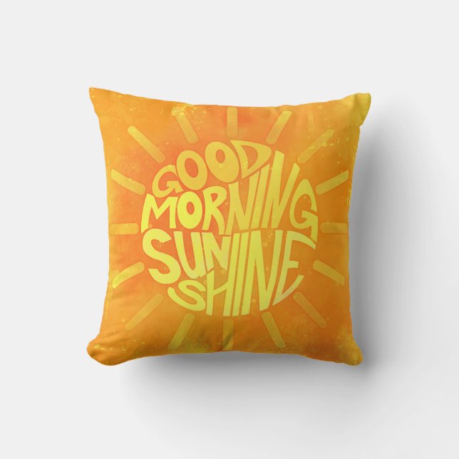 Cojín Decorativo Buenos Días, Sunshine! (Anverso)