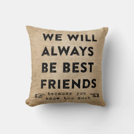 Cojín Decorativo Burlap Best Friends Forever Funny