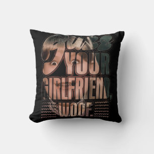 Cojín Decorativo Buzz Your Girlfriend Woof